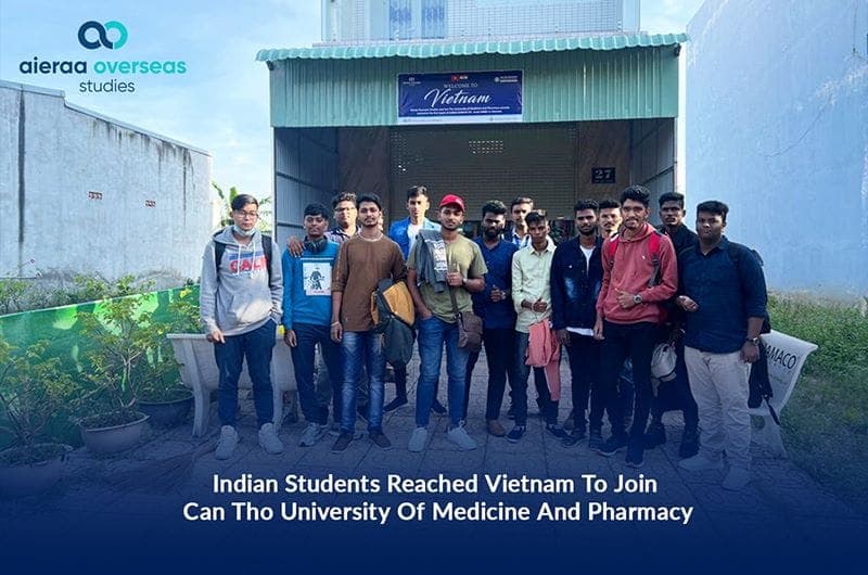Indian Students Reached Vietnam To Join Can Tho University Of Medicine And Pharmacy For Pursuing MBBS In Vietnam.