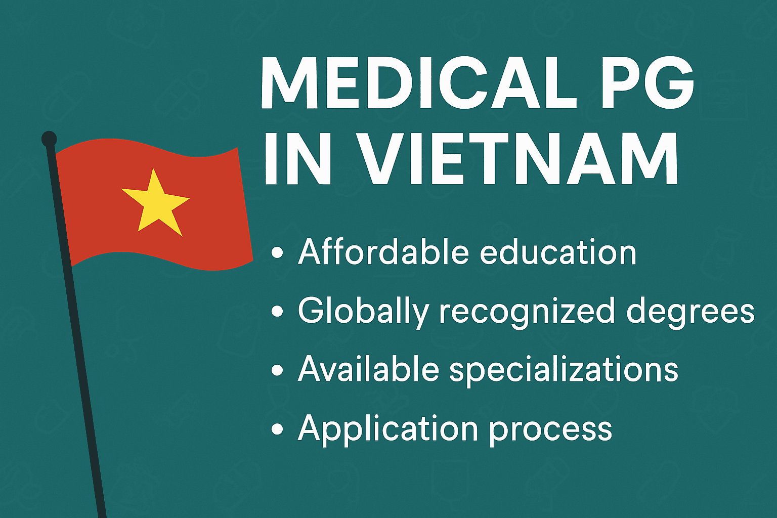 Why Vietnam is a Top Choice for Medical PG Education in 2025: Your Complete Guide