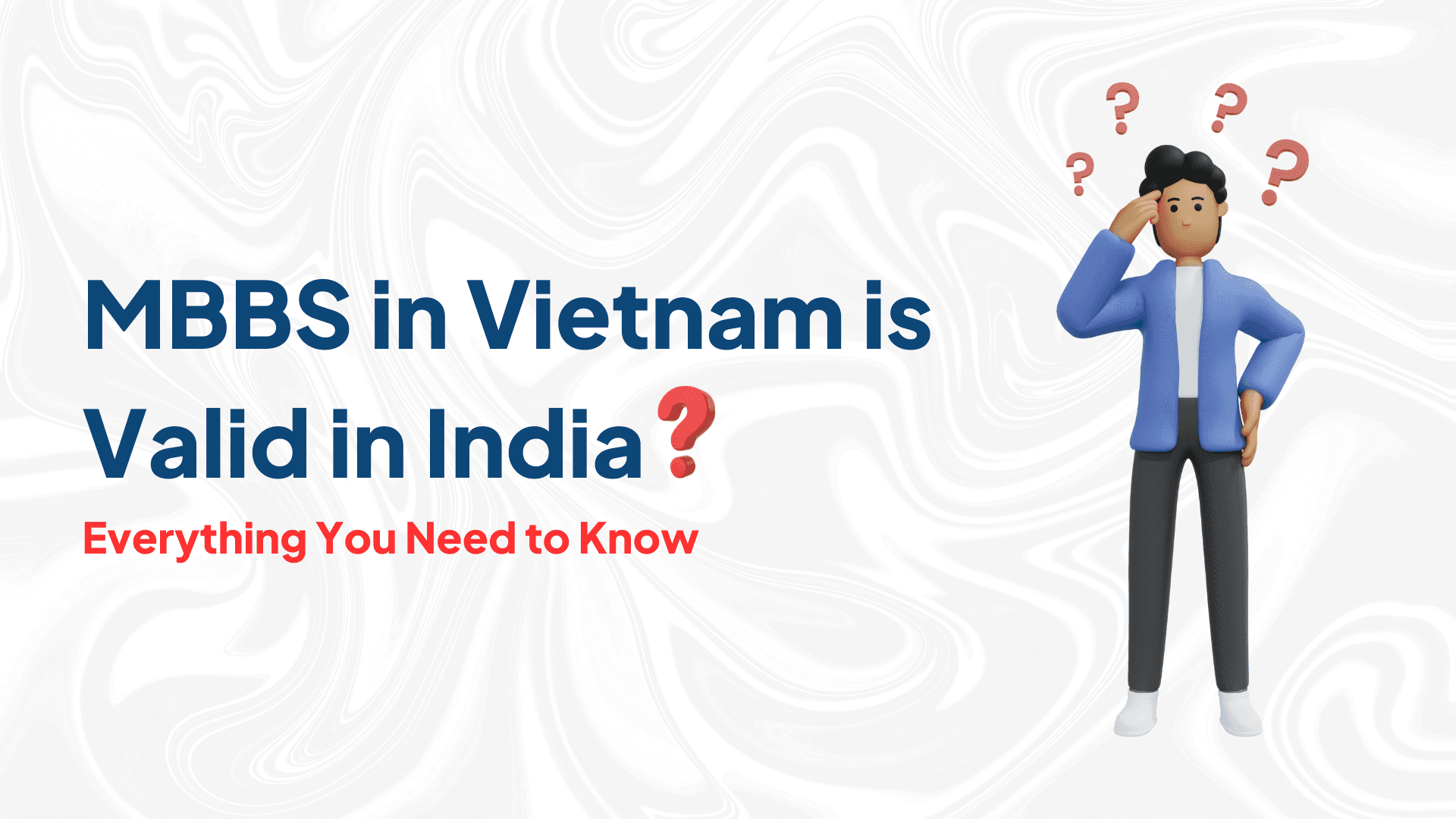 MBBS in Vietnam is Valid in India: Everything You Need to Know