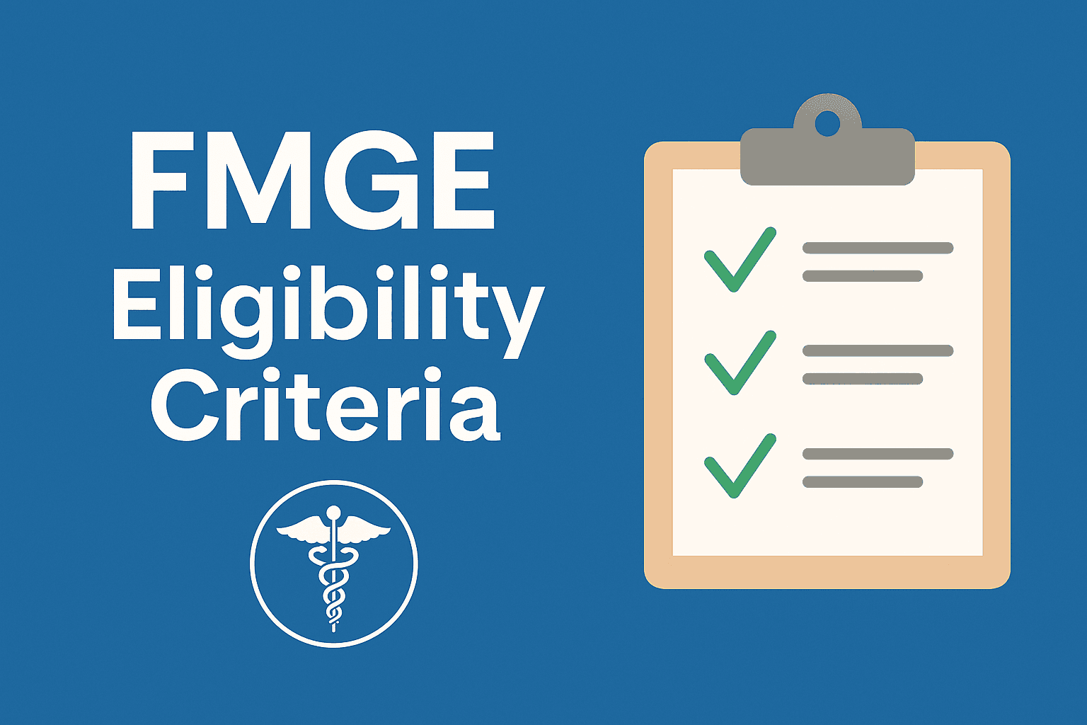 FMGE Eligibility Criteria After Studying MBBS in Vietnam (2025)